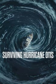 Surviving Hurricane Otis
